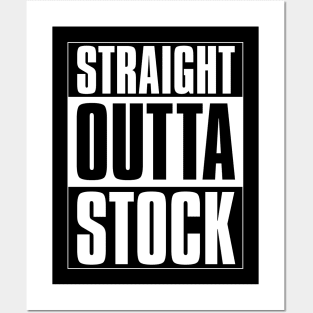 Straight Outta Stock Market! Posters and Art